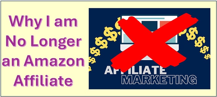 No longer an Amazon Affiliate - Affiliate Marketing